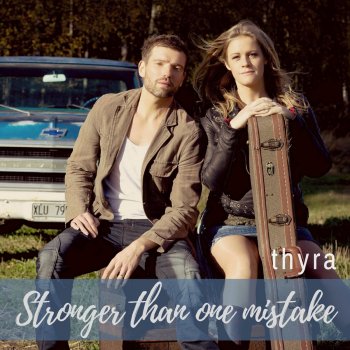Thyra Stronger Than One Mistake (Acoustic Live Version)
