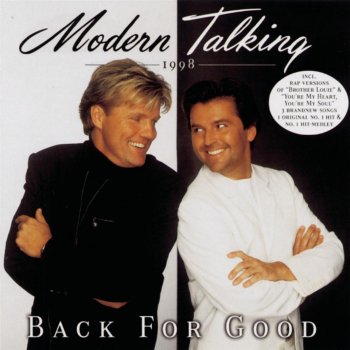 Modern Talking feat. Eric Singleton You're My Heart, You're My Soul (Modern Talking Mix '98)