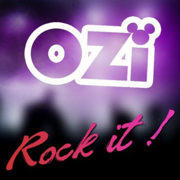OZI Rock It (Radio Edit)
