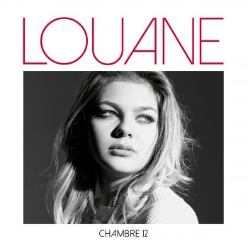 Louane Chambre 12 - Radio Edit
