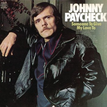 Johnny Paycheck It's Only a Matter of Wine