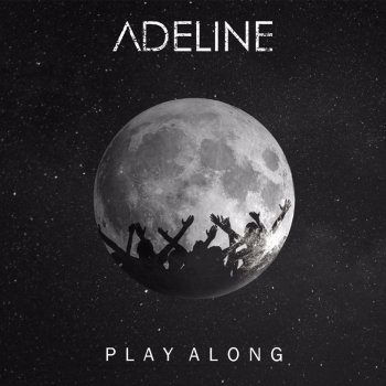 Adeline Play Along