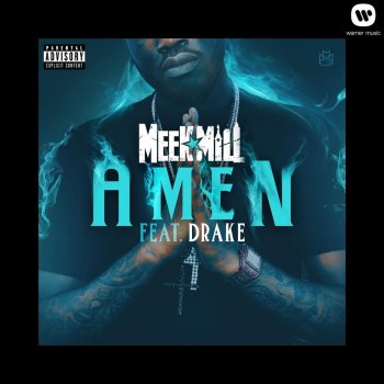 Meek Mill feat. Drake Amen