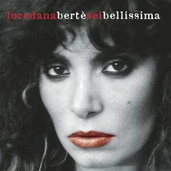 Loredana Bertè Sei Bellissima - Live