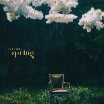 Park Bom feat. Sandara Park Spring (feat. Sandara Park)