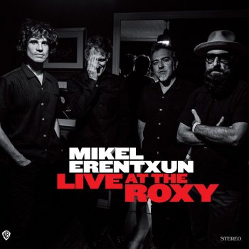 Mikel Erentxun Ojos de miel (Live At The Roxy)