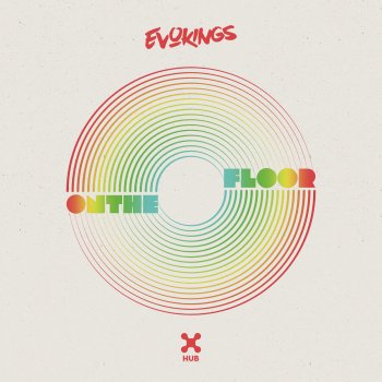 Evokings On the Floor (Club Mix)