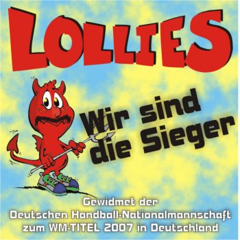 Lollies Wir sind die Sieger (Handball Version)