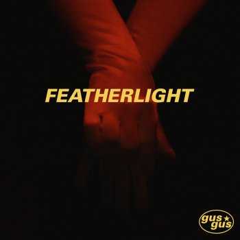 GusGus Featherlight (Biggiveira@Thepool.Mix)