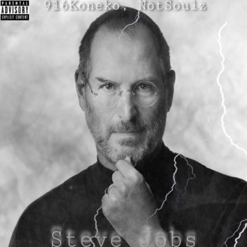 916Koneko feat. NotSoulz Steve Jobs!