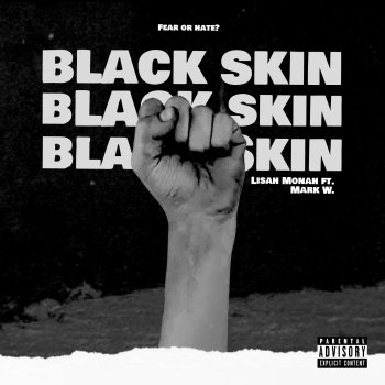 Lisah Monah feat. Mark W. Black Skin