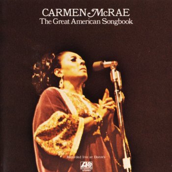Carmen McRae I Only Have Eyes For You - Live