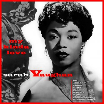 Sarah Vaughan If You Could See Me Now