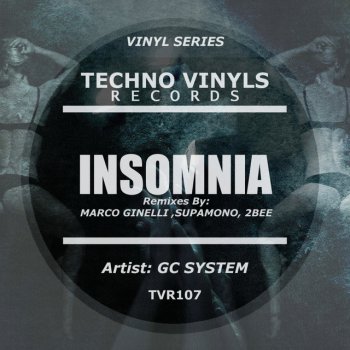 GC System feat. Marco Ginelli Insomnia - Marco Ginelli Remix