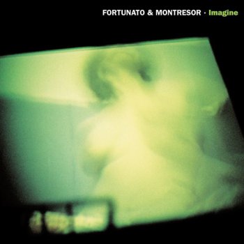Fortunato feat. Montresor Imagine (Imagination 2)