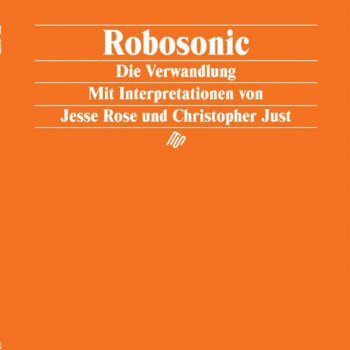 Robosonic Die Verwandlung (Christopher Just Remix)