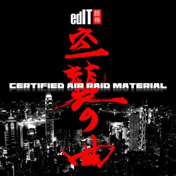 edIT Certified Air Raid Material