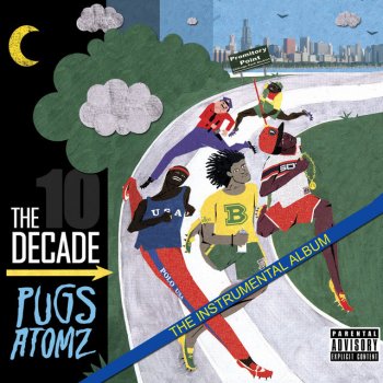 Pugs Atomz The Decade - Instrumental