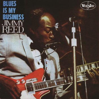 Jimmy Reed Red Light's the Stop Light