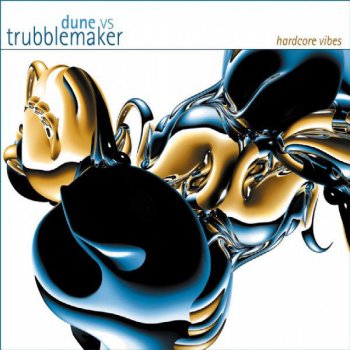 Dune feat. Froning Hardcore Vibes 2000 (Radio Edit)