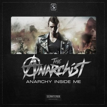The Anarchist Anarchy Inside Me - Original Mix