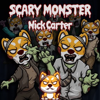 Nick Carter Scary Monster