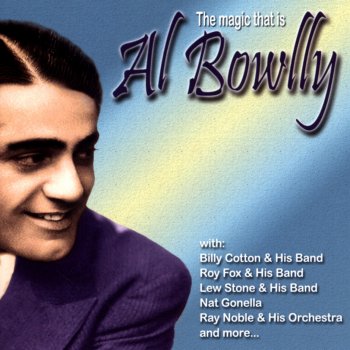 Al Bowlly You Didn't Know the Music