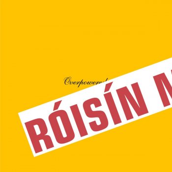 Róisín Murphy Overpowered (Loose Cannons mix)