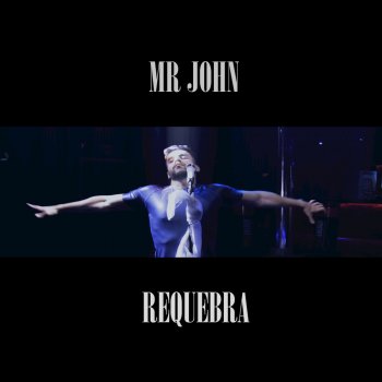 Mr. John Requebra