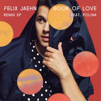 Felix Jaehn feat. Polina Book Of Love - Extended Mix