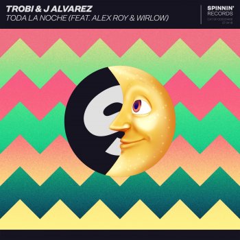 Trobi & J. Alvarez feat. Alex Roy & Wirlow Toda La Noche (feat. Alex Roy & Wirlow)