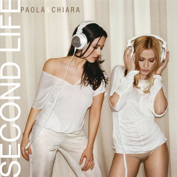 Paola&Chiara Second Life (Sweet Armony Mix)
