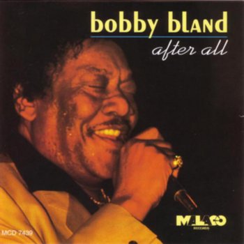 Bobby Bland I Hear You Thinkin'