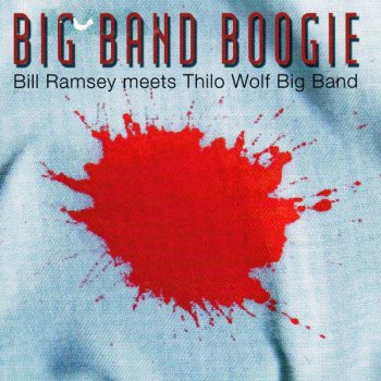 Bill Ramsey feat. Thilo Wolf Big Band Take Another Step