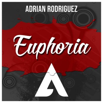 Adrián Rodríguez Euphoria