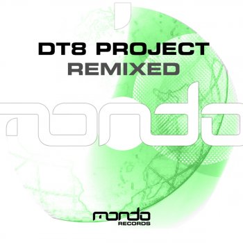 DT8 Project Power of One (Mike Shiver's Catching Sun Remix)