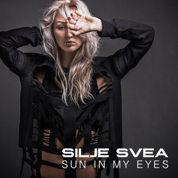 Silje Svea Sun in My Eyes