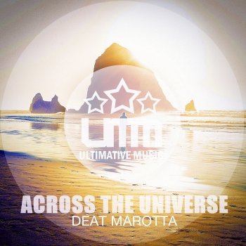 Deat Marotta Across the Universe (Radio Edit)
