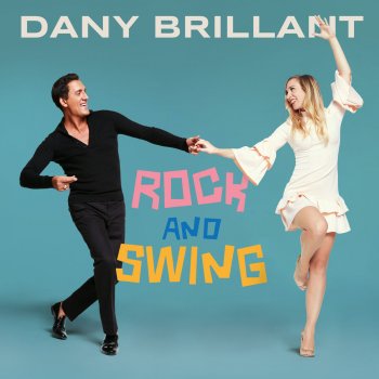 Dany Brillant Rock Around the Clock / Blue Suede Shoes / Jailhouse Rock / Hound Dog / Tutti Frutti / Be Bop a Lulla / Pour le Rock and Roll