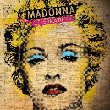 Madonna Celebration (Benny Benassi Remix Edit)