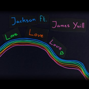 Jackson, James Yuill & Zwette Love Love Love - Zwette Radio Edit