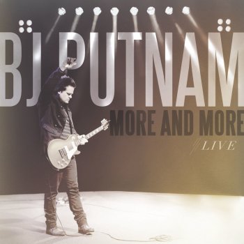 BJ Putnam New (Live)