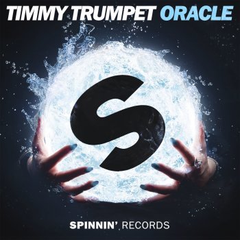 Timmy Trumpet Oracle (Extended Mix)