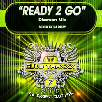 DJ Dizzy Ready 2 Go - Dizzman Mix