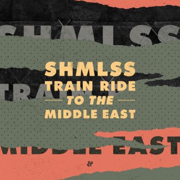 SHMLSS Train Ride To The Middle East