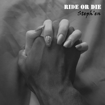 Stephen Ride or Die