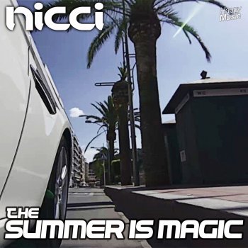 Nicci The Summer is Magic (Radio Edit)