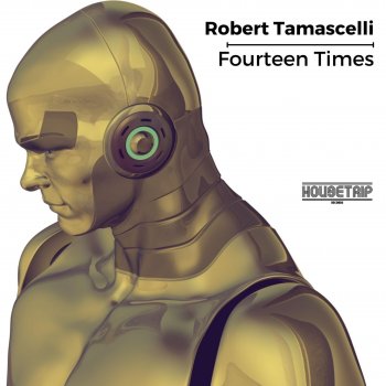 Robert Tamascelli It Feels So Good