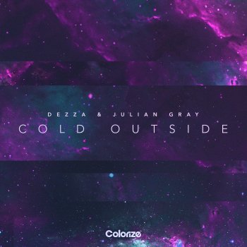 Dezza feat. Julian Gray Cold Outside - Extended Mix