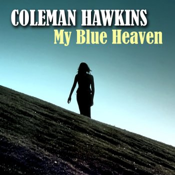 Coleman Hawkins My Buddy